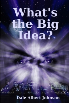 Paperback What's the Big Idea? Book