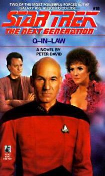 Q-In-Law - Book #21 of the Star Trek: Die nächste Generation