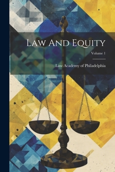 Paperback Law And Equity; Volume 1 Book