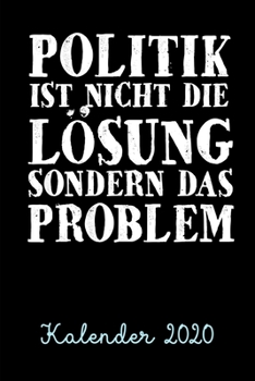 Paperback Kalender 2020: Wochenkalender Tagesplaner A5 - Alle Termine planen, organisieren und notieren - Softcover - Geschenkidee Taschenkalen [German] Book