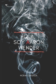 Paperback Hola, soy Aaron Wender [Spanish] Book