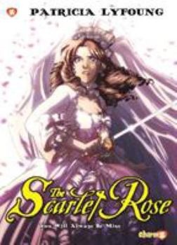 Paperback Scarlet Rose #4: You Will Always Be Mine Book