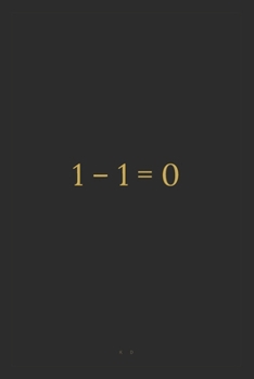 Paperback 1 - 1 = 0 Book
