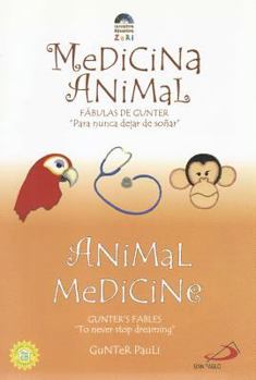 Paperback Medicina Animal/Animal Medicine: Fabulas de Gunter "Para Nunca Dejar de Sonar"/Gunter's Fables "To Never Stop Dreaming" [Spanish] Book