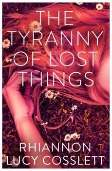 Paperback The Tyranny of Lost Things Book