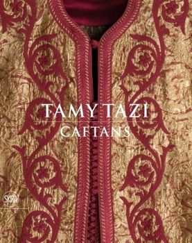 Hardcover Tamy Tazi: Caftans Book