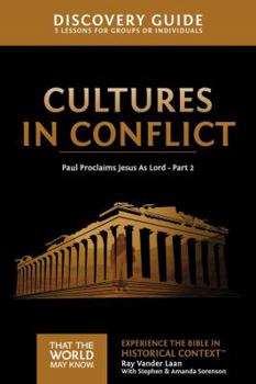 Paperback Cultures in Conflict Discovery Guide: Paul Proclaims Jesus as Lord - Part 2 16 Book