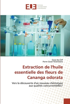 Paperback Extraction de l'huile essentielle des fleurs de cananga odorata [French] Book