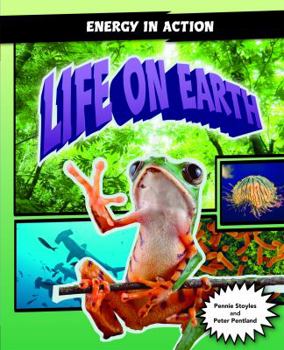 Life on Earth - Book  of the Energy in Action