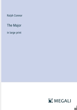 Paperback The Major: in large print Book