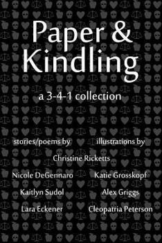 Paperback Paper & Kindling: A 3-4-1 Collection Book
