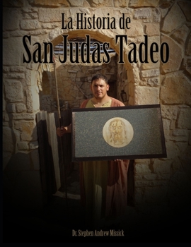 Paperback La historia de San Judas Tadeo [Spanish] Book