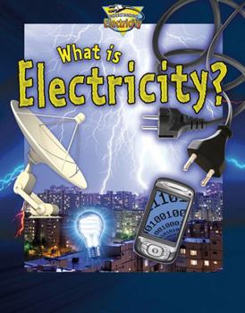 Paperback What Is Electricity? Book