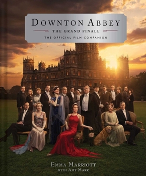 Hardcover Downton Abbey: The Grand Finale Book