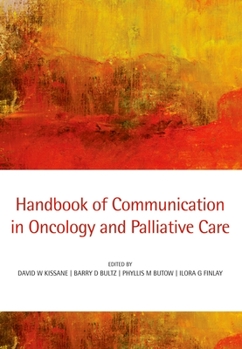 Paperback Handbook of Communication in Oncology and Palliative Care Book
