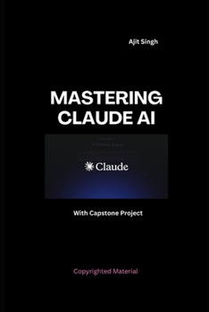Mastering Claude AI
