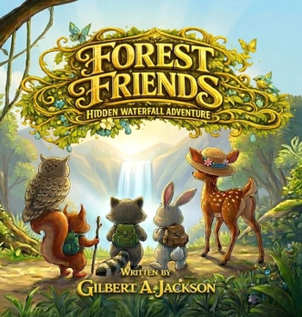 Hardcover Forest Friends, Hidden WaterFall Adventure Book