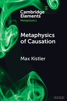 Paperback Metaphysics of Causation Book