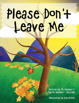 Paperback Please Don't Leave Me Book
