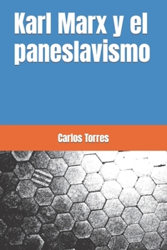 Paperback Karl Marx y el paneslavismo [Spanish] Book