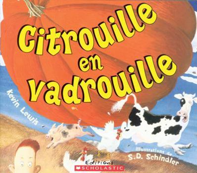 Paperback Citrouille en vadrouille [French] Book