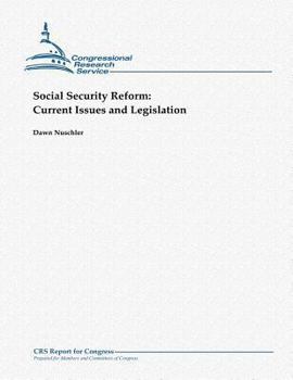 Paperback Social Security Reform: Current Issues and Legislation Book