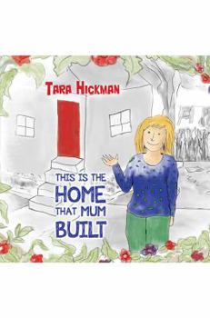 Paperback This is the Home that Mum Built Book