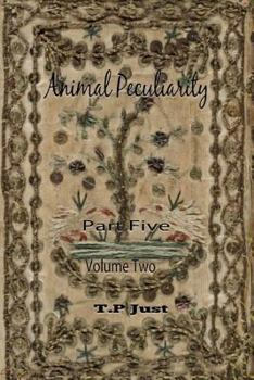 Paperback Animal Peculiarity volume 2 part 5 Book