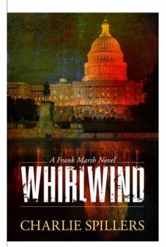 Paperback Whirlwind: A Frank Marsh Novel Book