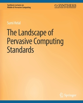 Paperback The Landscape of Pervasive Computing Standards Book