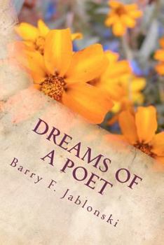 Paperback Dreams of A Poet: Volume One Book