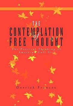 Paperback The Contemplation of Free Thought Book