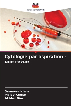 Cytologie par aspiration - une revue (French Edition)