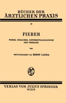 Paperback Fieber: Wesen, Ursachen, Differentialdiagnose Und Therapie [German] Book