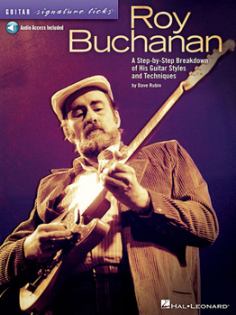 Paperback Roy Buchanan - Guitar Signature Licks: A Step-By-Step Breakdown of His Guitar Styles and Techniques Book