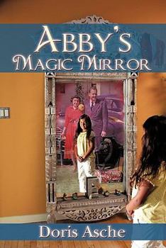 Paperback Abby's Magic Mirror Book