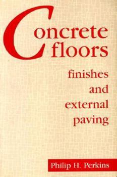 Paperback Concrete Floors Finishes and External Paving Book