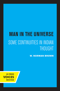 Paperback Man in the Universe: Some Continuities in Indian Thought Book