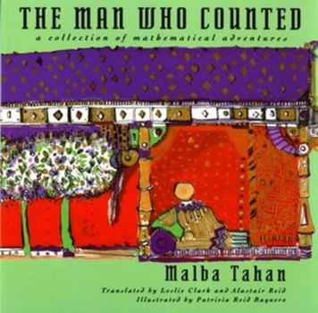 Paperback The Man Who Counted: A Collection of Mathematical Adventures Book
