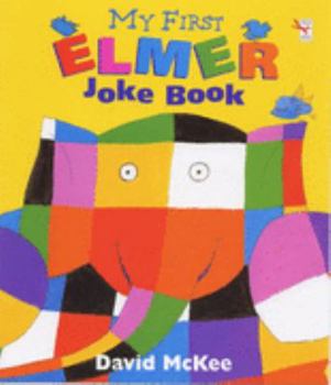 Paperback My First Elmer Joke Book