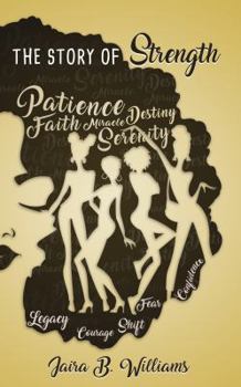 Paperback THE STORY OF STRENGTH Book