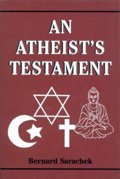 Paperback An Atheist's Testament Book