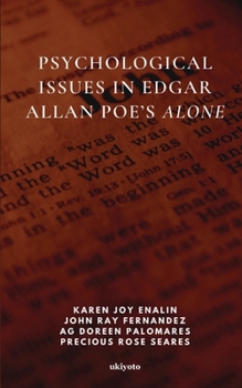 Paperback Psychological Issues in Edgar Allan Poe's Alone Book