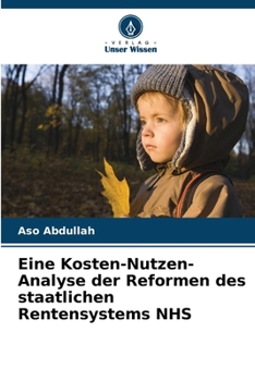 Paperback Eine Kosten-Nutzen-Analyse der Reformen des staatlichen Rentensystems NHS [German] Book