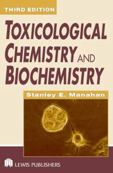 Hardcover Toxicological Chemistry and Biochemistry Book