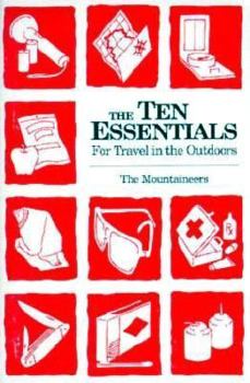 Paperback Ten Essentials: For Travel in the Outdoors Book