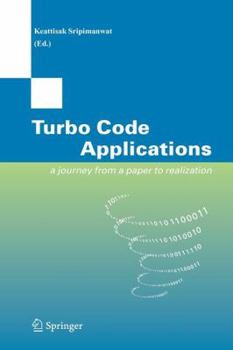 Paperback Turbo Code Applications: A Journey from a Paper to Realization Book