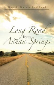 Hardcover Long Road from Annan Springs Book