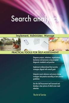 Paperback Search analytics: Implement, Administer, Manage Book