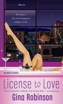 License to Love - Book #4 of the Agent Ex